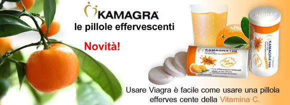 Comprare Kamagra Fizzy Tabs senza ricetta online